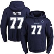 Wholesale Cheap Nike Cowboys #77 Tyron Smith Navy Blue Name & Number Pullover NFL Hoodie
