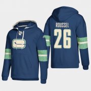 Wholesale Cheap Vancouver Canucks #26 Antoine Roussel Blue adidas Lace-Up Pullover Hoodie