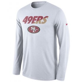 Wholesale Cheap Men\'s San Francisco 49ers Nike White Legend Staff Practice Long Sleeves Performance T-Shirt