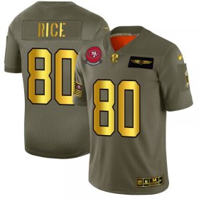 Wholesale Cheap San Francisco 49ers #80 Jerry Rice NFL Men\'s Nike Olive Gold 2019 Salute to Service Limited Jersey