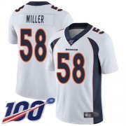 Wholesale Cheap Nike Broncos #58 Von Miller White Men's Stitched NFL 100th Season Vapor Limited Jersey