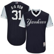 Wholesale Cheap Yankees #31 Aaron Hicks Navy "A-A Ron" Players Weekend Authentic Stitched MLB Jersey