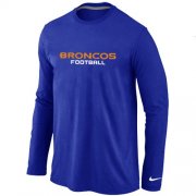 Wholesale Cheap Nike Denver Broncos Authentic Font Long Sleeve T-Shirt Blue