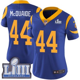 Wholesale Cheap Nike Rams #44 Jacob McQuaide Royal Blue Alternate Super Bowl LIII Bound Women\'s Stitched NFL Vapor Untouchable Limited Jersey