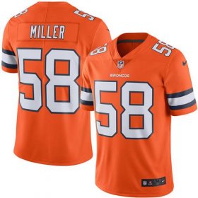 Wholesale Cheap Nike Broncos #58 Von Miller Orange Men\'s Stitched NFL Limited Rush Jersey
