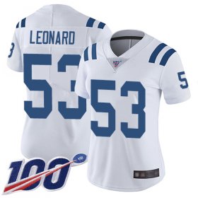 Wholesale Cheap Nike Colts #53 Darius Leonard White Women\'s Stitched NFL 100th Season Vapor Limited Jersey