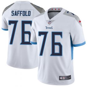 Wholesale Cheap Nike Titans #76 Rodger Saffold White Men\'s Stitched NFL Vapor Untouchable Limited Jersey