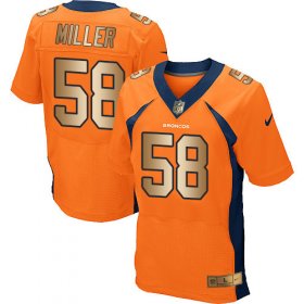 Wholesale Cheap Nike Broncos #58 Von Miller Orange Team Color Men\'s Stitched NFL New Elite Gold Jersey