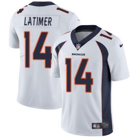Wholesale Cheap Nike Broncos #14 Cody Latimer White Men\'s Stitched NFL Vapor Untouchable Limited Jersey