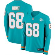 Wholesale Cheap Nike Dolphins #68 Robert Hunt Aqua Green Team Color Men's Stitched NFL Limited Therma Long Sleeve Jersey
