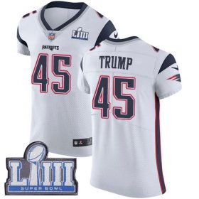 Wholesale Cheap Nike Patriots #45 Donald Trump White Super Bowl LIII Bound Men\'s Stitched NFL Vapor Untouchable Elite Jersey