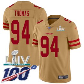 Wholesale Cheap Nike 49ers #94 Solomon Thomas Gold Super Bowl LIV 2020 Men\'s Stitched NFL Limited Inverted Legend 100th Season Jersey