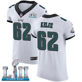 Wholesale Cheap Nike Eagles #62 Jason Kelce White Super Bowl LII Men\'s Stitched NFL Vapor Untouchable Elite Jersey
