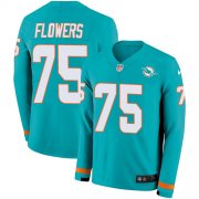 Wholesale Cheap Nike Dolphins #75 Ereck Flowers Aqua Green Team Color Men's Stitched NFL Limited Therma Long Sleeve Jersey