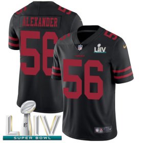 Wholesale Cheap Nike 49ers #56 Kwon Alexander Black Super Bowl LIV 2020 Alternate Men\'s Stitched NFL Vapor Untouchable Limited Jersey