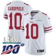 Wholesale Cheap Nike 49ers #10 Jimmy Garoppolo White Super Bowl LIV 2020 Men's Stitched NFL 100th Season Vapor Limited Jersey