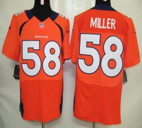 Wholesale Cheap Nike Broncos #58 Von Miller Orange Team Color Men\'s Stitched NFL Elite Jersey