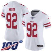 Wholesale Cheap Nike 49ers #92 Kerry Hyder White Women's Stitched NFL 100th Season Vapor Untouchable Limited Jersey