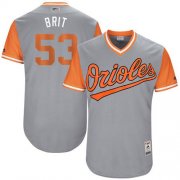 Wholesale Cheap Orioles #53 Zach Britton Gray "Brit" Players Weekend Authentic Stitched MLB Jersey