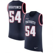 Wholesale Cheap Nike Patriots #54 Dont'a Hightower Navy Blue Team Color Men's Stitched NFL Limited Rush Tank Top Jersey
