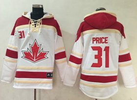 Wholesale Cheap Team CA. #31 Carey Price White Sawyer Hooded Sweatshirt 2016 World Cup Stitched NHL Jersey
