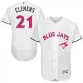 Wholesale Cheap Blue Jays #21 Roger Clemens White Flexbase Authentic Collection Mother's Day Stitched MLB Jersey