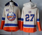 Wholesale Cheap Islanders #27 Anders Lee Cream Sawyer Hooded Sweatshirt Stitched NHL Jersey