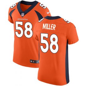 Wholesale Cheap Nike Broncos #58 Von Miller Orange Team Color Men\'s Stitched NFL Vapor Untouchable Elite Jersey
