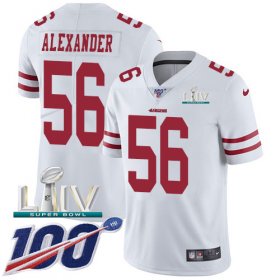 Wholesale Cheap Nike 49ers #56 Kwon Alexander White Super Bowl LIV 2020 Men\'s Stitched NFL 100th Season Vapor Limited Jersey