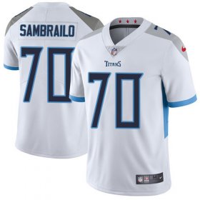 Wholesale Cheap Nike Titans #70 Ty Sambrailo White Men\'s Stitched NFL Vapor Untouchable Limited Jersey