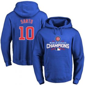 Wholesale Cheap Cubs #10 Ron Santo Blue 2016 World Series Champions Pullover MLB Hoodie