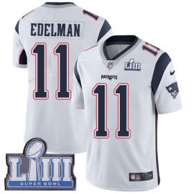Wholesale Cheap Nike Patriots #11 Julian Edelman White Super Bowl LIII Bound Men\'s Stitched NFL Vapor Untouchable Limited Jersey