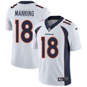 Wholesale Cheap Nike Broncos #18 Peyton Manning White Men\'s Stitched NFL Vapor Untouchable Limited Jersey