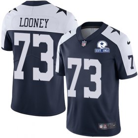 Wholesale Cheap Nike Cowboys #73 Joe Looney Navy Blue Thanksgiving Men\'s Stitched With Established In 1960 Patch NFL Vapor Untouchable Limited Throwback Jersey