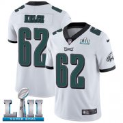 Wholesale Cheap Nike Eagles #62 Jason Kelce White Super Bowl LII Men's Stitched NFL Vapor Untouchable Limited Jersey