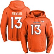 Wholesale Cheap Nike Broncos #13 Trevor Siemian Orange Name & Number Pullover NFL Hoodie