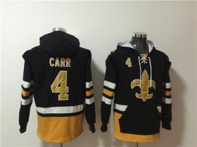 Wholesale Cheap Men\'s New Orleans Saints #4 Derek Carr Black Ageless Must-Have Lace-Up Pullover Hoodie