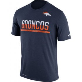 Wholesale Cheap Men\'s Denver Broncos Nike Practice Legend Performance T-Shirt Navy