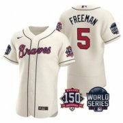 Wholesale Cheap Men Atlanta Braves 5 Freddie Freeman 2021 Cream World Series With 150th Anniversary Patch Stitched Baseball Jersey
