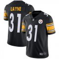 Wholesale Cheap Nike Steelers #31 Justin Layne Black Team Color Men's Stitched NFL Vapor Untouchable Limited Jersey
