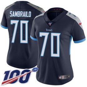 Wholesale Cheap Nike Titans #70 Ty Sambrailo Navy Blue Team Color Women\'s Stitched NFL 100th Season Vapor Untouchable Limited Jersey