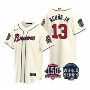 Wholesale Cheap Men Atlanta Braves 13 Ronald Acuna Jr 2021 Cream World Series With 150th Anniversary Patch Cool Base Stitched Jersey
