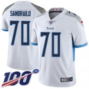 Wholesale Cheap Nike Titans #70 Ty Sambrailo White Men's Stitched NFL 100th Season Vapor Untouchable Limited Jersey