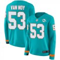 Wholesale Cheap Nike Dolphins #53 Kyle Van Noy Aqua Green Team Color Women's Stitched NFL Limited Therma Long Sleeve Jersey