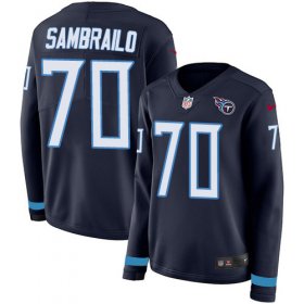 Wholesale Cheap Nike Titans #70 Ty Sambrailo Navy Blue Team Color Women\'s Stitched NFL Limited Therma Long Sleeve Jersey