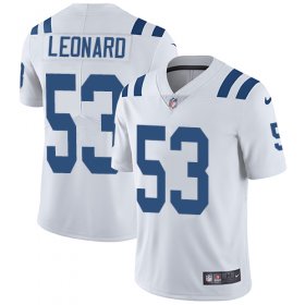Wholesale Cheap Nike Colts #53 Darius Leonard White Men\'s Stitched NFL Vapor Untouchable Limited Jersey