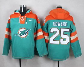 Wholesale Cheap Nike Dolphins #25 Xavien Howard Aqua Green Player Pullover NFL Hoodie