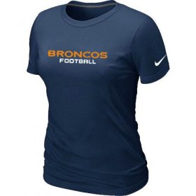 Wholesale Cheap Women\'s Nike Denver Broncos Sideline Legend Authentic Font T-Shirt D.Blue