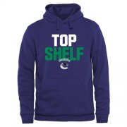 Wholesale Cheap Vancouver Canucks Top Shelf Pullover Hoodie Royal