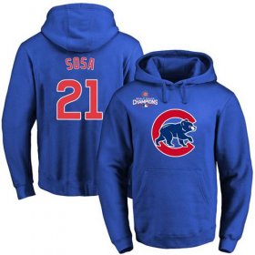 Wholesale Cheap Cubs #21 Sammy Sosa Blue 2016 World Series Champions Primary Logo Pullover MLB Hoodie